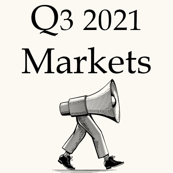 The Financial Quarterly: 3rd Quarter 2021